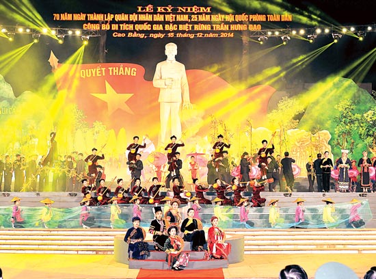 Chương trình nghệ thuật đặc biệt chào mừng kỷ niệm 70 năm Ngày thành lập Quân đội nhân dân Việt Nam và công bố Di tích quốc gia đặc biệt rừng Trần Hưng Đạo tại tỉnh Cao Bằng.
