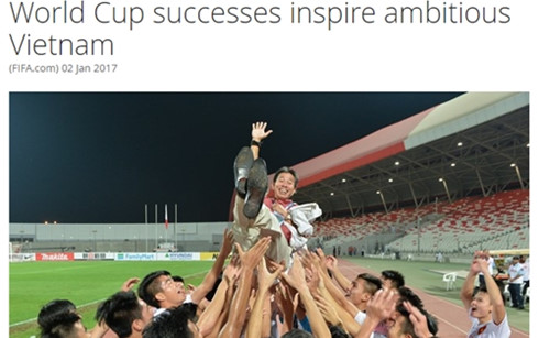  Trang chủ của FIFA đăng bài ca ngợi bóng đá Việt Nam.
