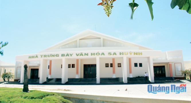  Nhà trưng bày văn hóa Sa Huỳnh.