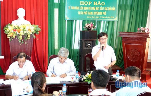 Phó Chủ tịch UBND huyện Đức Phổ Nguyễn Thịnh thông tin đến với cơ quan  thông tấn báo chí