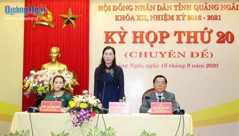 Ủy viên Dự khuyết  Trung ương Đảng, Bí thư Tỉnh ủy, Chủ tịch HĐND tỉnh Bùi Thị Quỳnh Vân phát biểu tại kỳ họp
