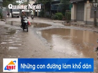 TP. Quảng Ngãi: Những con đường làm khổ dân