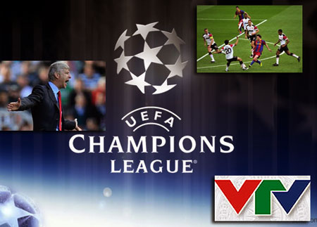 VTV chính thức có bản quyền UEFA Champions League