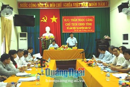 Chủ tịch UBND tỉnh Trần Ngọc Căng phát biểu tại buổi làm việc.