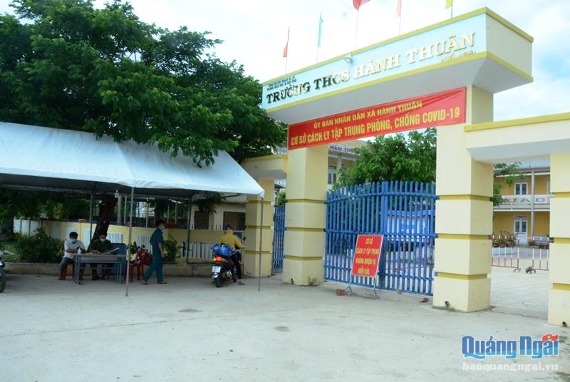 Trường THCS Hành Thuận (Nghĩa Hành) được trưng dụng làm khu cách ly tập trung