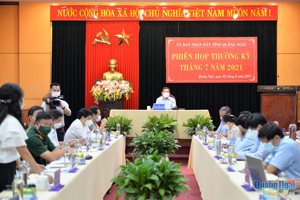 Quang cảnh phiên họp thường kỳ tháng 7/2021 của UBND tỉnh Quảng Ngãi