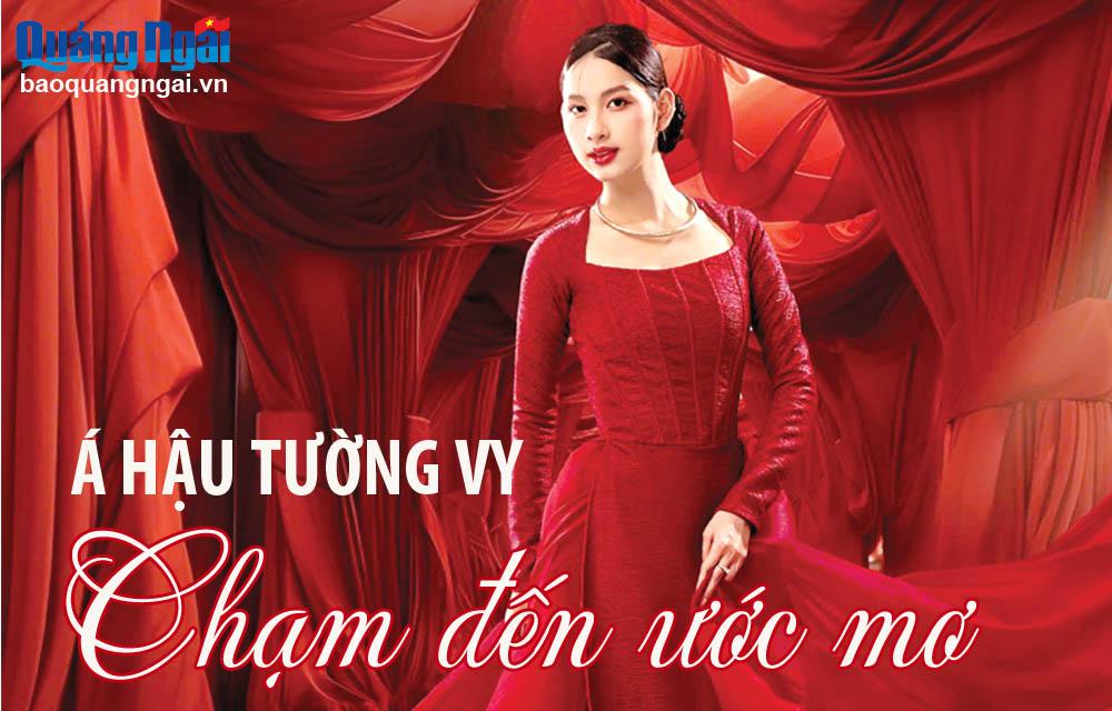 Á hậu Tường Vy: Chạm đến ước mơ 