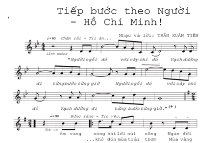 “Tiếp bước theo Người - Hồ Chí Minh”