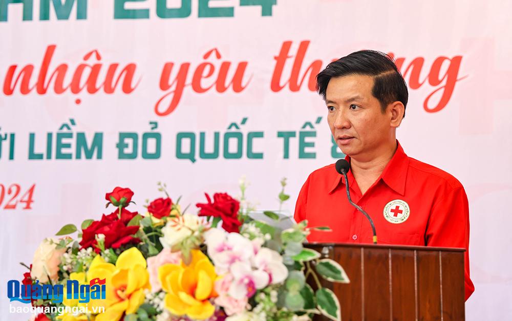Chủ tịch Hội Chữ thập đỏ tỉnh Phạm Ngọc Thành phát biểu tại lễ phát động.