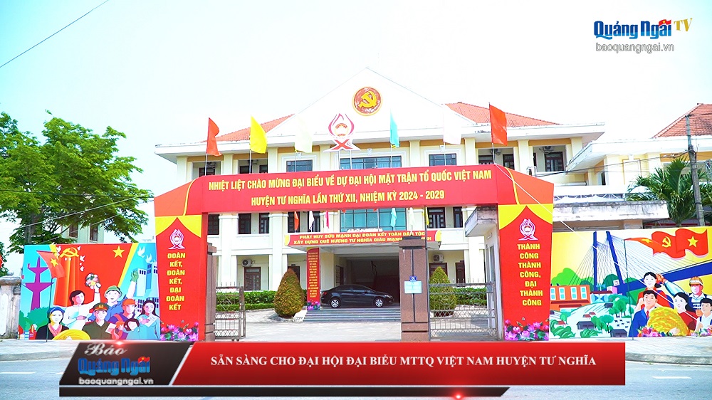 [Video]. Sẵn sàng cho Đại hội đại biểu MTTQ Việt Nam huyện Tư Nghĩa