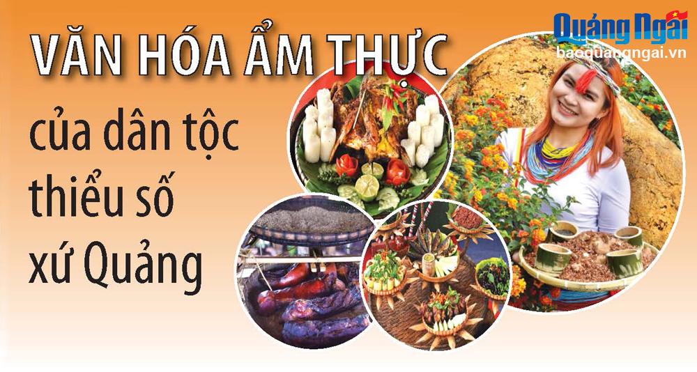 Văn hóa ẩm thực của dân tộc thiểu số xứ Quảng