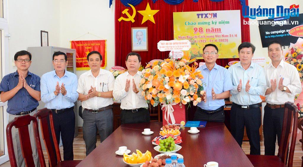 Chúc mừng Cơ quan thường trú Thông tấn xã Việt Nam tạị Quảng Ngãi.