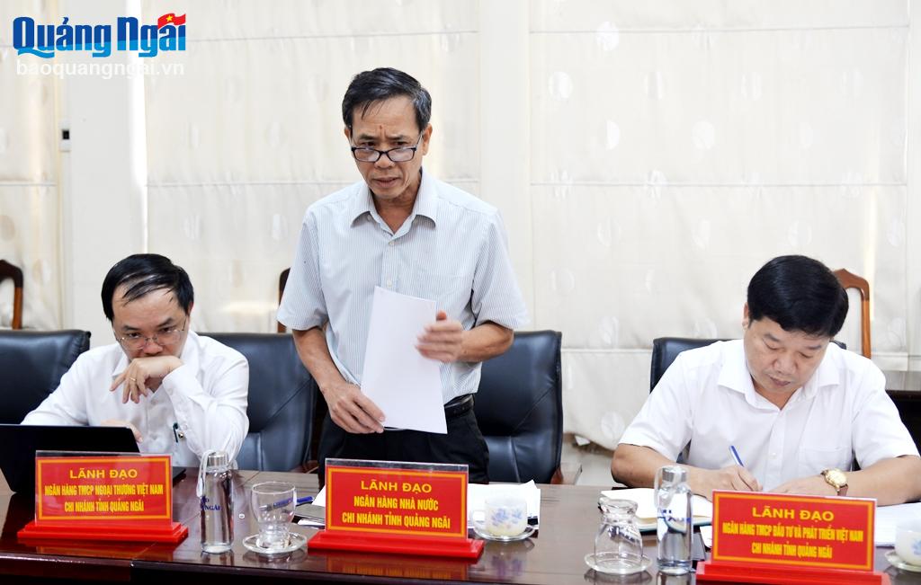 Đại diện Ngân hàng Nhà nước chi nhanh tỉnh Quảng Ngãi tham gia góp ý về dự thảo luận.