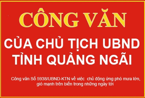 Công văn của Chủ tịch UBND tỉnh chỉ đạo ứng phó mưa lớn, gió mạnh trên biển