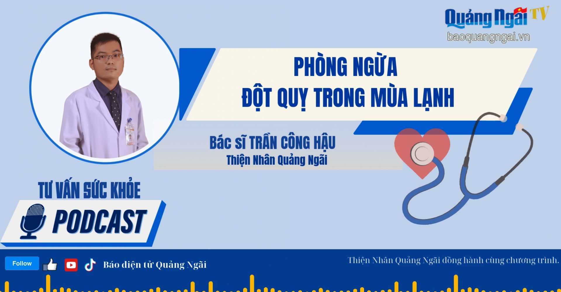 [Podcast]. Phòng ngừa đột quỵ trong mùa lạnh