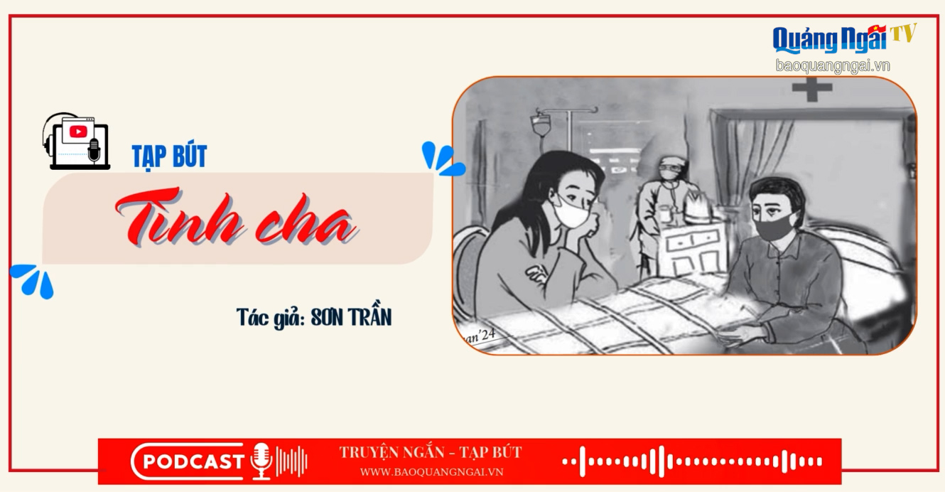 [Podcast]. Tình cha