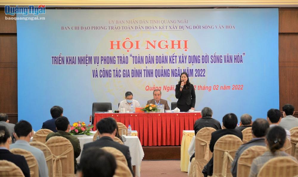 Quang cảnh Hội nghị triển khai nhiệm vụ Phong trào “Toàn dân đoàn kết xây dựng đời sống văn hóa” và công tác gia đình tỉnh Quảng Ngãi năm 2022