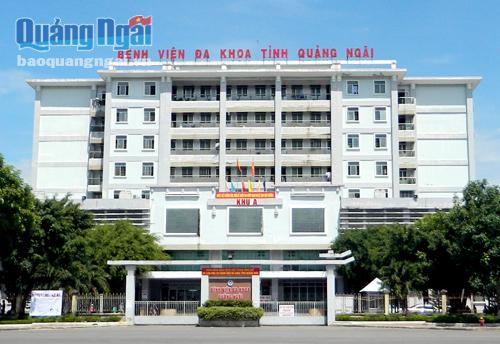 Bệnh viện Đa khoa tỉnh Quảng Ngãi.
