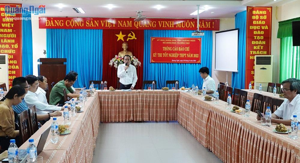 Giám đốc Sở GD&ĐT Nguyễn Ngọc Thái cung cấp thông tin về kỳ thi đến các cơ quan báo chí.