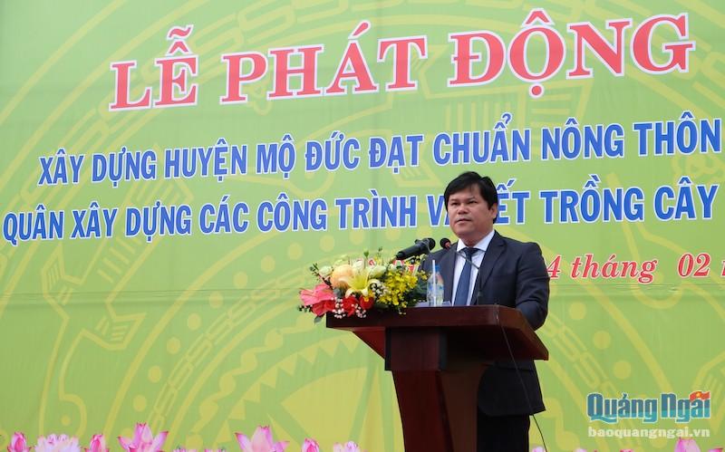 Phó Chủ tịch UBND tỉnh Trần Phước Hiền phát biểu chỉ đạo tại lễ phát động.